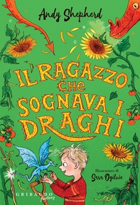 Il ragazzo che sognava i draghi - Librerie.coop