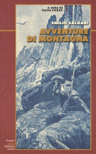 Avventure di montagna - Librerie.coop Avventure di montagna - Librerie.coop