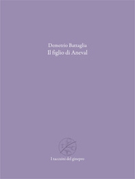 Il figlio di Aneval - Librerie.coop Il figlio di Aneval - Librerie.coop