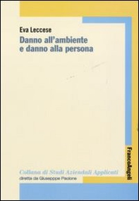 Danno all'ambiente e danno alla persona - Librerie.coop Danno all'ambiente e danno alla persona - Librerie.coop