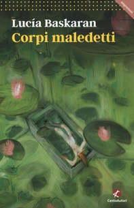 Corpi maledetti - Librerie.coop Corpi maledetti - Librerie.coop