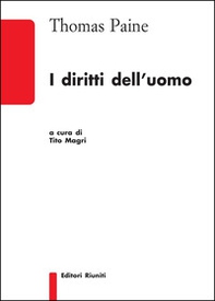 I diritti dell'uomo ...e altri scritti politici - Librerie.coop