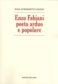 Enzo Fabiani poeta arduo e popolare - Librerie.coop Enzo Fabiani poeta arduo e popolare - Librerie.coop