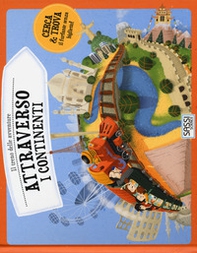 Attraverso i continenti. Il treno delle avventure - Librerie.coop Attraverso i continenti. Il treno delle avventure - Librerie.coop