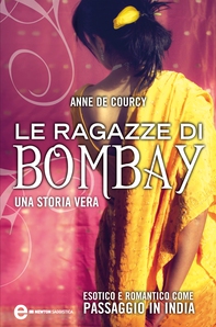 Le ragazze di Bombay - Librerie.coop