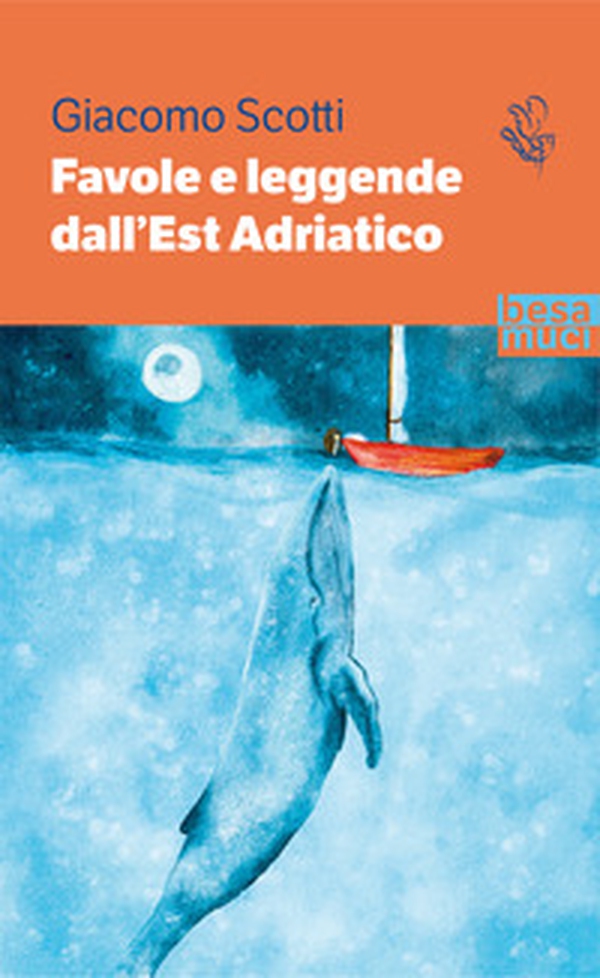 Favole e leggende dall'Est Adriatico - Librerie.coop Favole e leggende dall'Est Adriatico - Librerie.coop