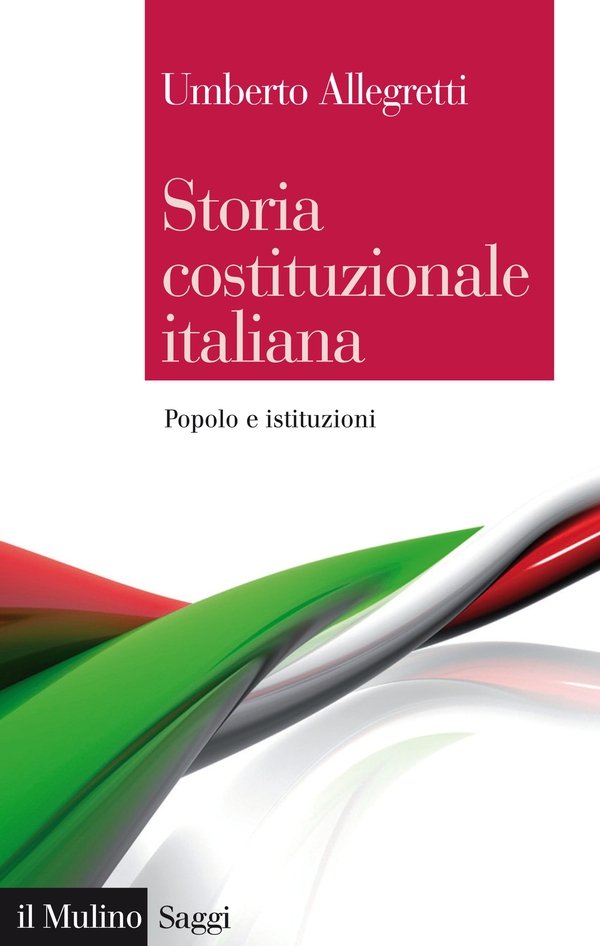Storia costituzionale italiana - Librerie.coop Storia costituzionale italiana - Librerie.coop