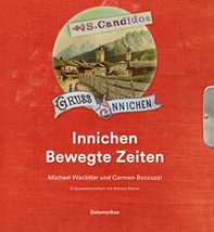 Innichen Bewegte Zeiten - Librerie.coop