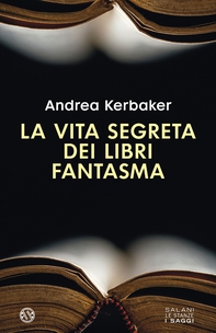 La vita segreta dei libri fantasma - Librerie.coop