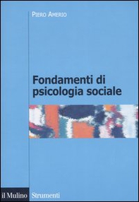 Fondamenti di psicologia sociale - Librerie.coop