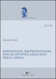 Personalità, rappresentanza, fini ed attività negli enti della Chiesa - Librerie.coop