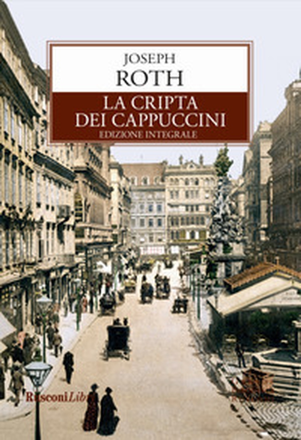 La cripta dei cappuccini - Librerie.coop La cripta dei cappuccini - Librerie.coop