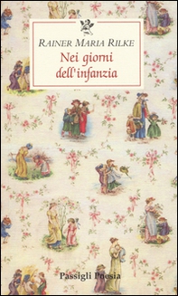 Nei giorni dell'infanzia - Librerie.coop Nei giorni dell'infanzia - Librerie.coop