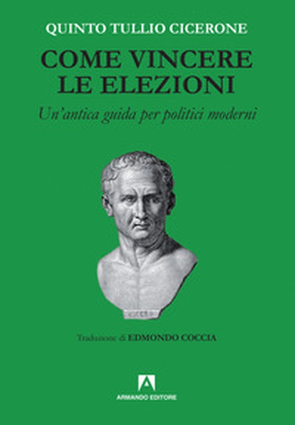 Come vincere le elezioni - Librerie.coop Come vincere le elezioni - Librerie.coop