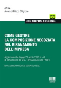 Come gestire la composizione negoziata nel risanamento dell'impresa - Librerie.coop