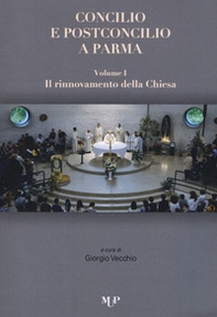 Concilio e post concilio a Parma - Vol. 1-2 - Librerie.coop