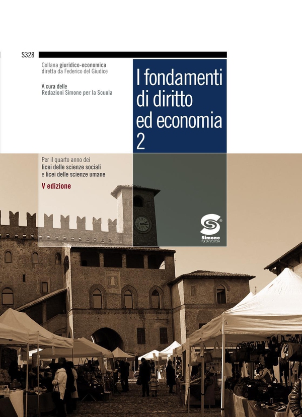 Fondamenti di diritto ed economia 2 - Librerie.coop Fondamenti di diritto ed economia 2 - Librerie.coop