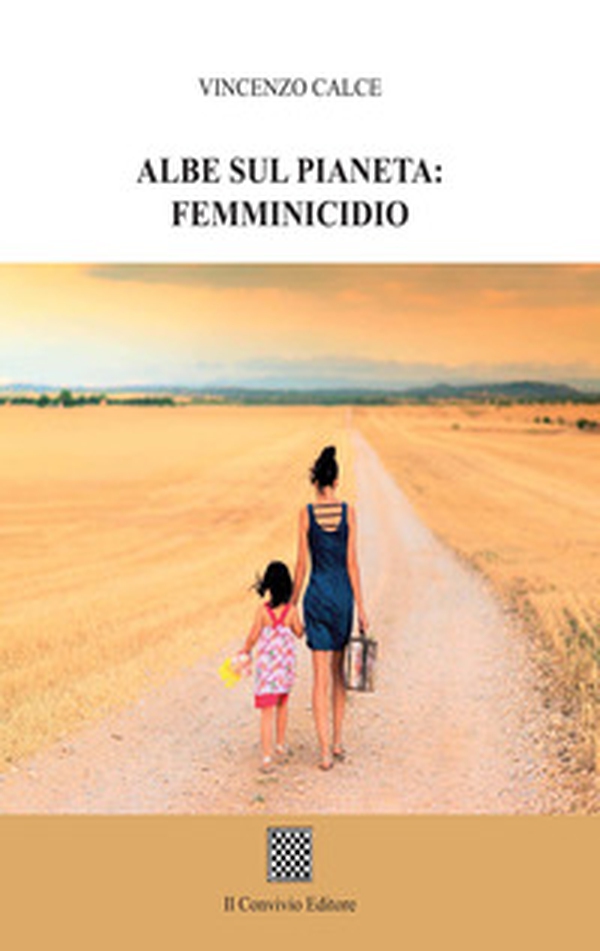 Albe sul pianeta: femminicidio - Librerie.coop Albe sul pianeta: femminicidio - Librerie.coop
