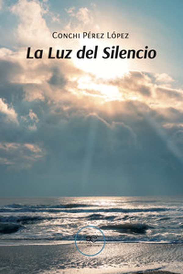 La luz del silencio - Librerie.coop La luz del silencio - Librerie.coop