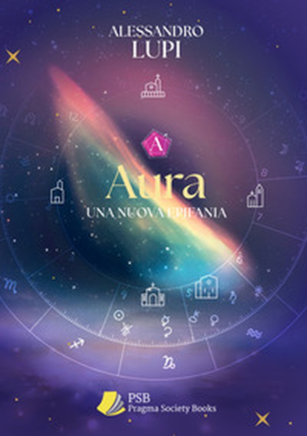 Aura. Una nuova epifania - Librerie.coop Aura. Una nuova epifania - Librerie.coop