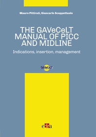 The GAVeCeLT manual of Picc and Midline - Librerie.coop The GAVeCeLT manual of Picc and Midline - Librerie.coop
