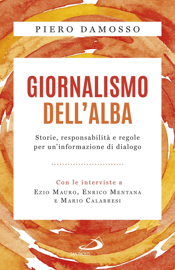 Giornalismo dell'alba - Librerie.coop Giornalismo dell'alba - Librerie.coop