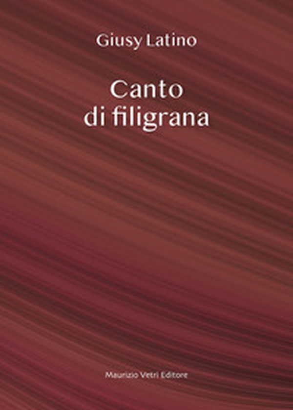 Canto di filigrana - Librerie.coop