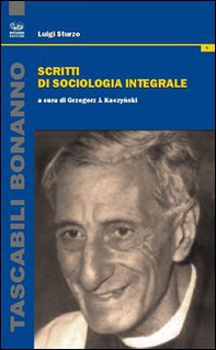 Scritti di sociologia integrale - Librerie.coop