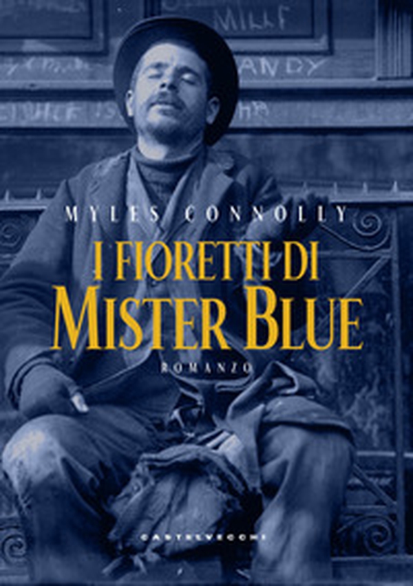 I fioretti di mister Blue - Librerie.coop I fioretti di mister Blue - Librerie.coop