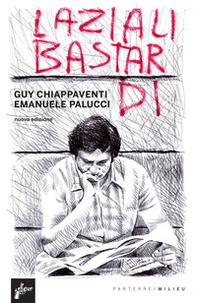 Laziali bastardi - Librerie.coop