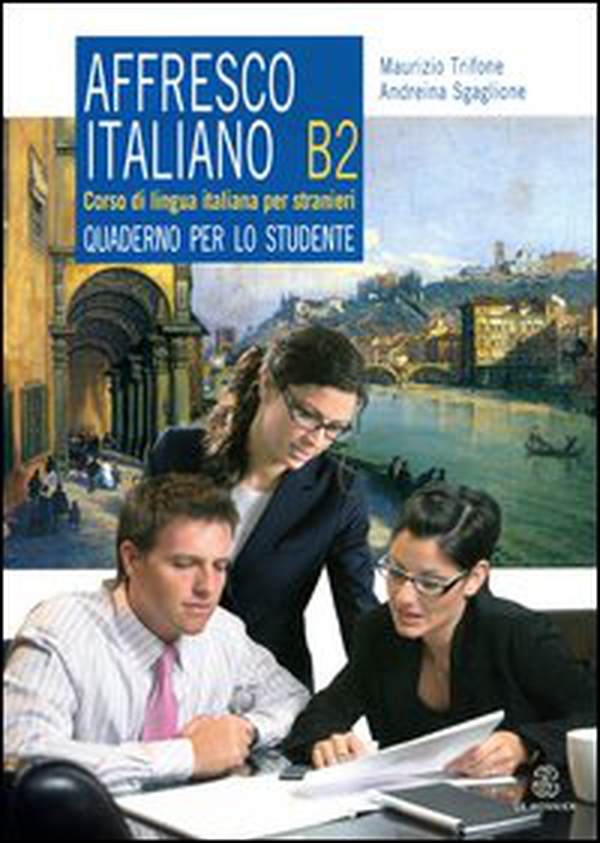 Affresco italiano B2. Quaderno per lo studente - Librerie.coop Affresco italiano B2. Quaderno per lo studente - Librerie.coop
