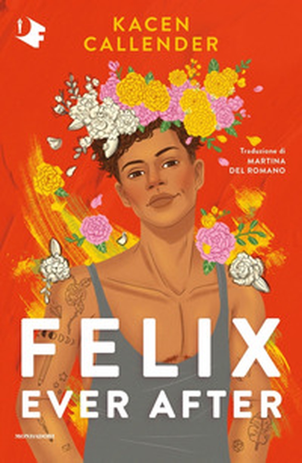 Felix ever after - Librerie.coop Felix ever after - Librerie.coop