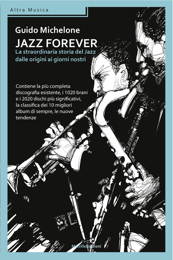 Jazz forever - Librerie.coop Jazz forever - Librerie.coop