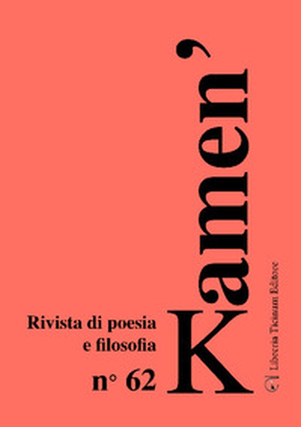 Kamen'. Rivista di poesia e filosofia - Vol. 62 - Librerie.coop Kamen'. Rivista di poesia e filosofia - Vol. 62 - Librerie.coop