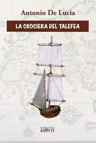 La crociera del Talefea - Librerie.coop La crociera del Talefea - Librerie.coop
