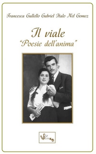 Il viale. Poesie dell'anima - Librerie.coop