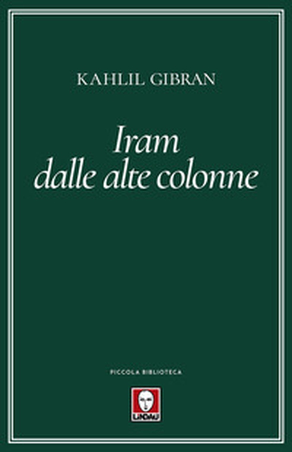 Iram dalle alte colonne - Librerie.coop Iram dalle alte colonne - Librerie.coop