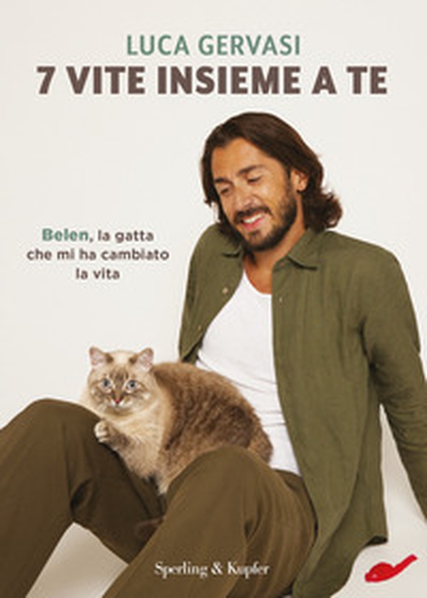 7 vite insieme a te. Belen, la gatta che mi ha cambiato la vita - Librerie.coop 7 vite insieme a te. Belen, la gatta che mi ha cambiato la vita - Librerie.coop