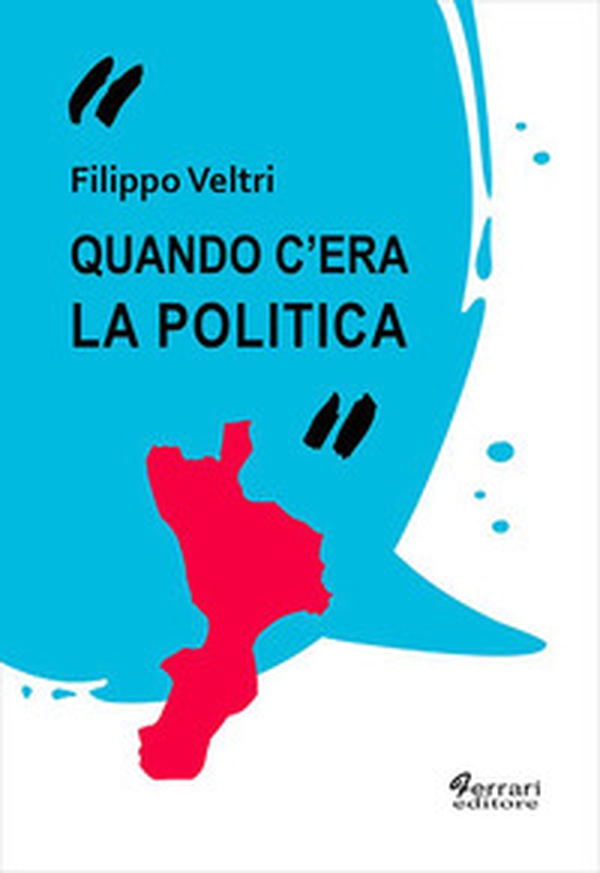 Quando c'era la politica - Librerie.coop Quando c'era la politica - Librerie.coop