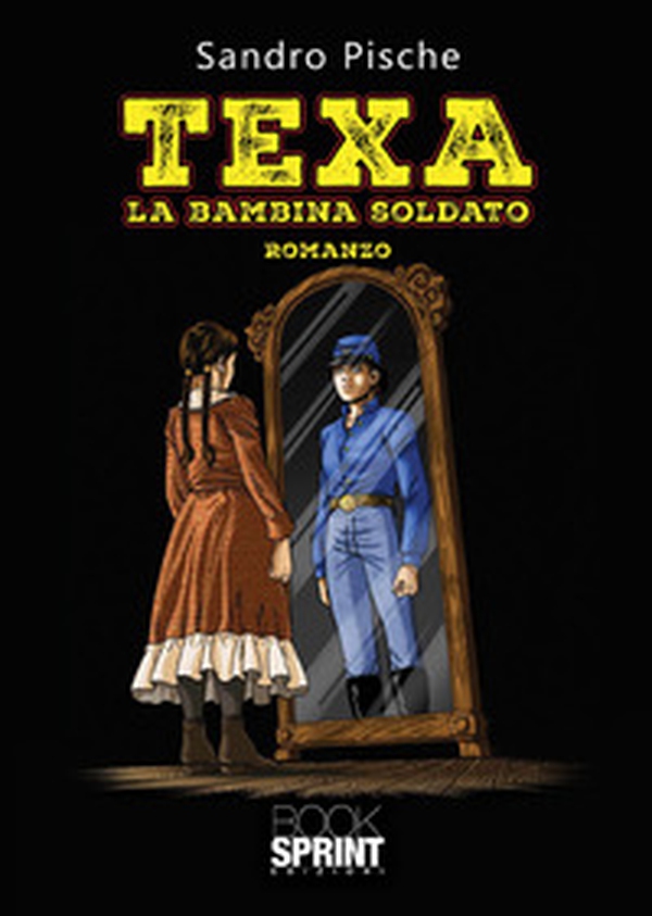 Texa. La bambina soldato - Librerie.coop Texa. La bambina soldato - Librerie.coop