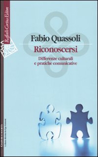 Riconoscersi. Differenze culturali e pratiche comunicative - Librerie.coop