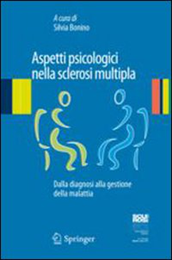 Aspetti psicologici nella sclerosi multipla. Dalla diagnosi alla gestione della malattia - Librerie.coop Aspetti psicologici nella sclerosi multipla. Dalla diagnosi alla gestione della malattia - Librerie.coop