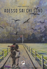 Adesso sai chi sono - Librerie.coop