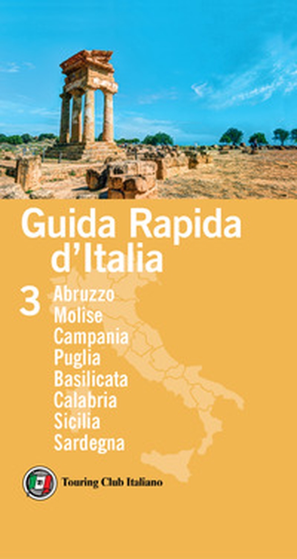 Guida rapida d'Italia - Vol. 3 - Librerie.coop Guida rapida d'Italia - Vol. 3 - Librerie.coop