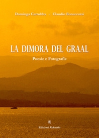 La dimora del Graal - Librerie.coop