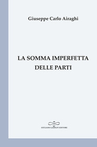 La somma imperfetta delle parti - Librerie.coop