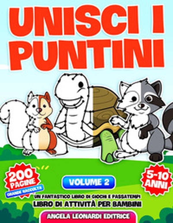Unisci i puntini - Vol. 2 - Librerie.coop Unisci i puntini - Vol. 2 - Librerie.coop