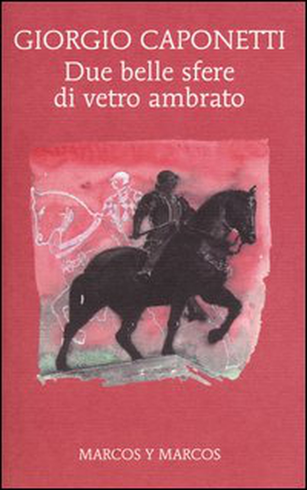 Due belle sfere di vetro ambrato - Librerie.coop Due belle sfere di vetro ambrato - Librerie.coop