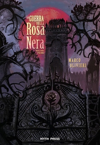 La guerra della Rosa Nera - Librerie.coop