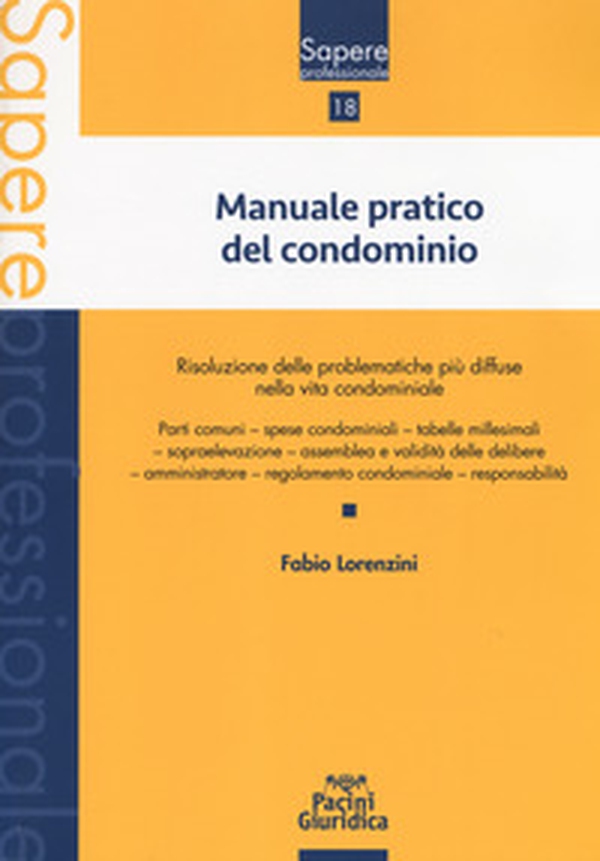 Manuale pratico del condominio - Librerie.coop Manuale pratico del condominio - Librerie.coop